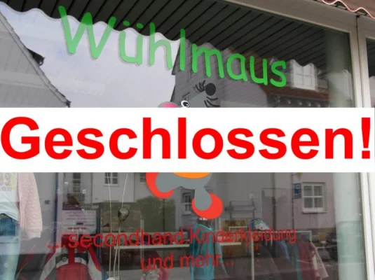 Das Ladengeschäft Wühlmaus bleibt am Freitag (06.05.2022) bis Montag (09.05.2022) geschlossen! - 
